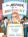 Cover image for The Mother of a Movement